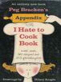 Appendix to the I Hate to Cook Book