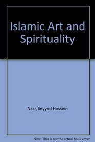 Islamic Art and Spirituality