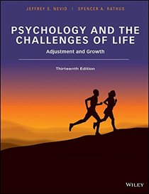 Psychology and the Challenges of Life: Adjustment and Growth, 13e Binder Ready Version + WileyPLUS Learning Space Registration Card