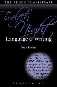 Twelfth Night: Language and Writing (Arden Student Skills: Language and Writing)