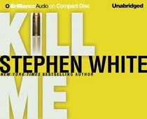 Kill Me (Audio CD) (Unabridged)