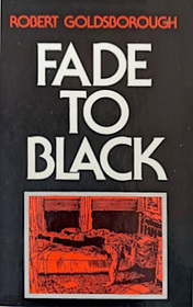 Fade to Black (Rex Stout's Nero Wolfe, Bk 5) (Large Print)