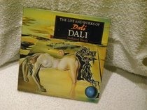 Life and Works of Dali