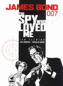 James Bond 007: The Spy Who Loved Me (James Bond (Graphic Novels))