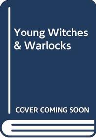 Young Witches  Warlocks