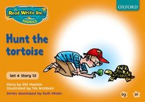 Read Write Inc. Phonics: Orange Set 4 Storybooks: Hunt the Tortoise