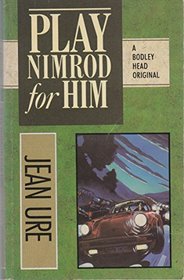 PLAY NIMROD FOR HIM