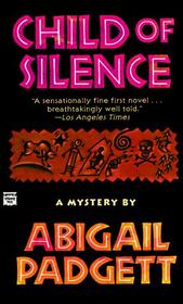 Child of Silence (Bo Bradley, Bk 1)