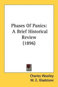 Phases Of Panics: A Brief Historical Review (1896)