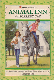 Scaredy Cat (Animal Inn Bk 4)
