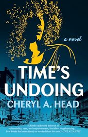 Time's Undoing: A Novel