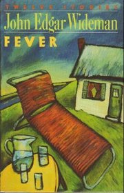 Fever: Twelve Stories