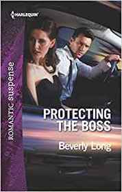 Protecting the Boss (Wingman Security, Bk 4) (Harlequin Romantic Suspense, No 2026)