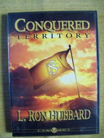 Conquered Territory (A Scientology One Lecture)