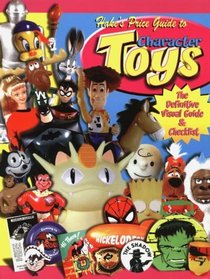 Hake's Price Guide to Character Toys (Hake's Price Guide to Character Toys)