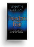 Freedom From Fear by Kenneth Copeland on 4 Audio Tapes