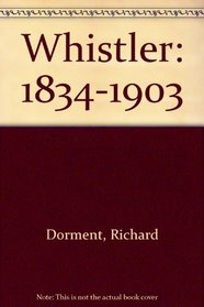 Whistler: 1834-1903 (French Edition)