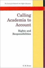Calling Academia to Account: Rights and Responsibilities
