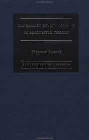 Minimalist Investigations in Linguistic Theory (Routledge Leading Linguists)