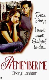 Remember Me (Dear Diary, Bk 2)