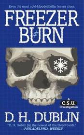 Freezer Burn (C.S.U. Investigation, Bk 3)