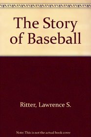 Story of Baseball