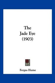 The Jade Eye (1903)