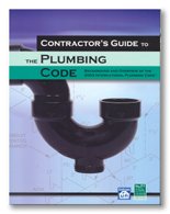 Contractor's Guide to the Plumbing Code: Background and Overview of the 2003 International Plumbing Code