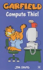 Garfield: Compute This! (Garfield Pocket Books)