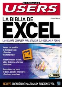 La Biblia de Microsoft Excel XP: Manuales Users, en Espanol / Spanish (Spanish Edition)