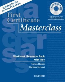 First Certificate Masterclass: Workbook Resource Pack with Key