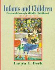 Infants and Children: Prenatal Through Middle Childhood