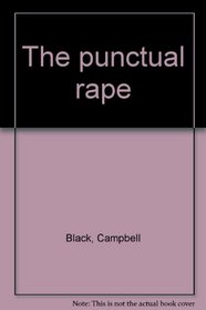 The punctual rape