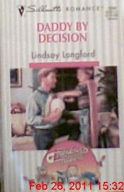Daddy by Decision (Fabulous Fathers) (Silhouette Romance, No 1204)