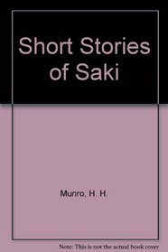 Short Stories of Saki