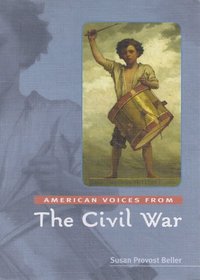 American Voices from the Civil War