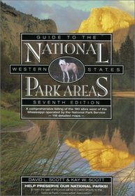 Guide to the National Park Areas, Western States, 7th (National Park Guides)