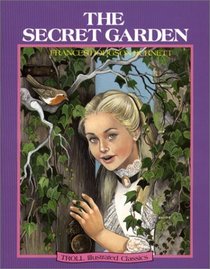 The Secret Garden (Illustrated Classics)