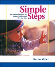 Simple Steps:  Developmental Activities for Infants, Toddlers, and Two-Year-Olds