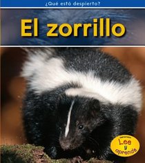 El zorrillo (Skunks) (Heinemann Lee Y Aprende/Heinemann Read and Learn) (Spanish Edition)