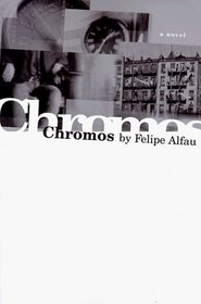Chromos (American Literature (Dalkey Archive))