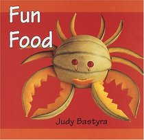 Fun Food (First Crafts Books)