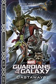 Marvel's Guardians of the Galaxy: Castaways