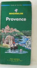 Michelin Green Guide Provence (3rd Ed)