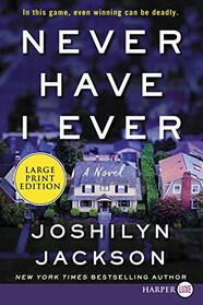 Never Have I Ever: A Novel