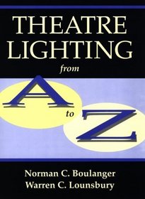 Theatre Lighting from A to Z