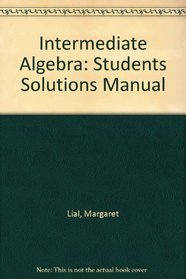 Intermediate Algebra: Students Solutions Manual