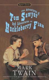 The Adventures of Tom Sawyer and Adventures of Huckleberry Finn (Signet Classics)