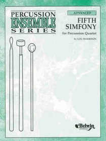 Fifth Simfony (Percussion Ensemble Series)