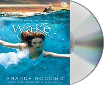 Wake (Watersong, Bk 1)  (Audio CD) (Unabridged)
